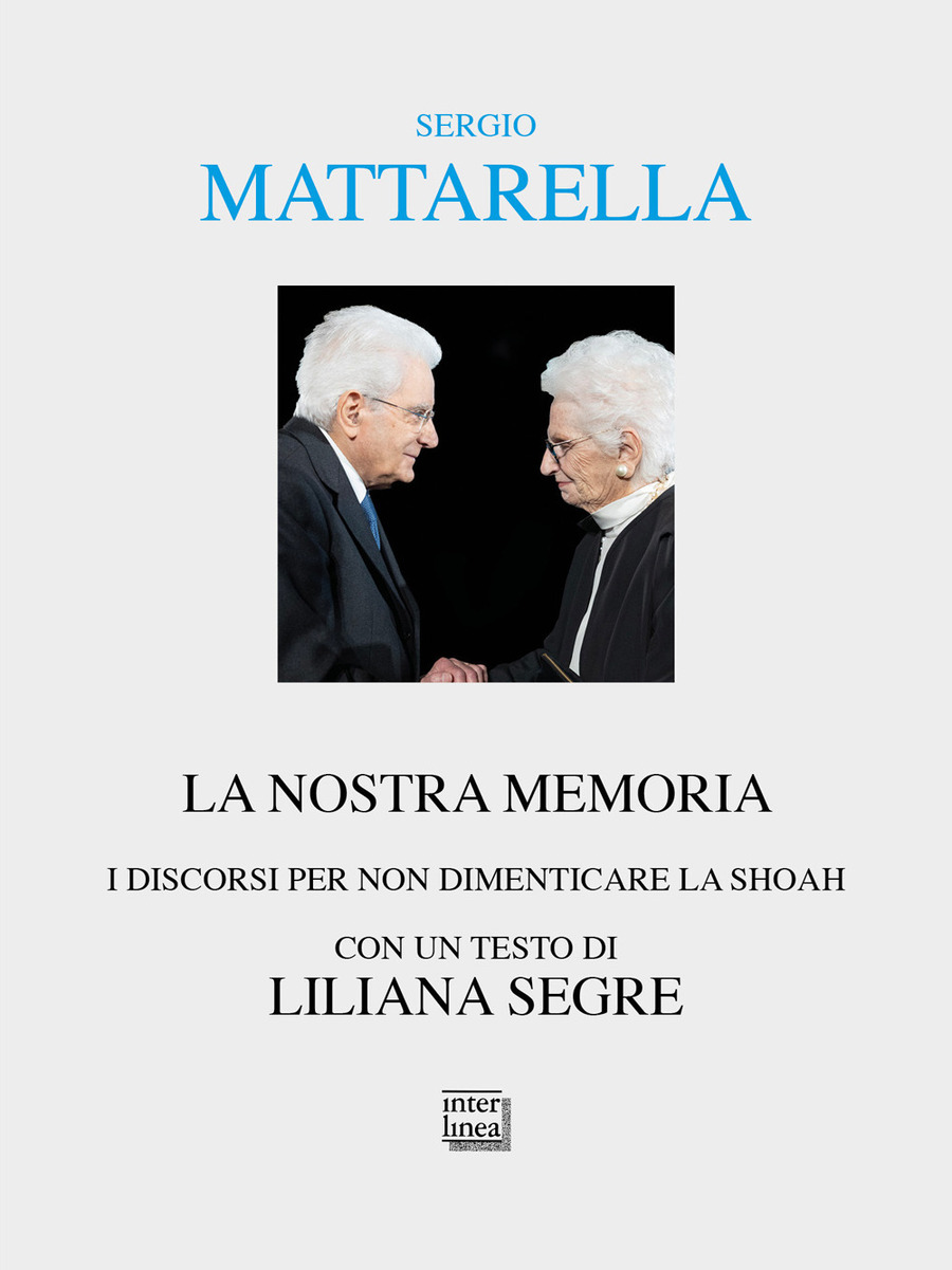 La nostra memoria. Per non dimenticare la shoah