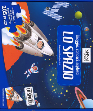 Lo spazio. Viaggia, conosci, esplora. Ediz. illustrata. Con Giocattolo