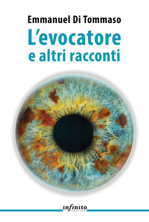 L' evocatore e altri racconti