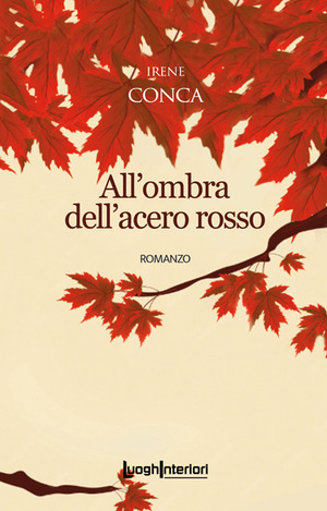 All'ombra dell'acero rosso