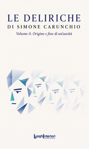 Origine e fine di un'aseità. Le deliriche