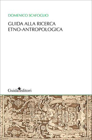 Guida alla ricerca etno-antropologica