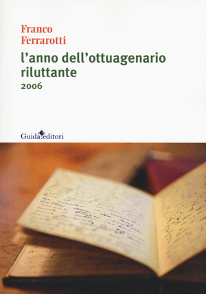 L' anno dell'ottuagenario riluttante 2006