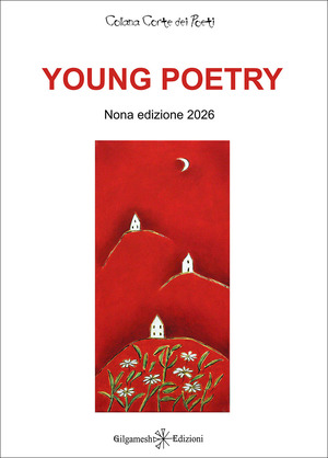 Young poetry. La creatività degli studenti mantovani con tutta la loro vitalità. Nona edizione 2026
