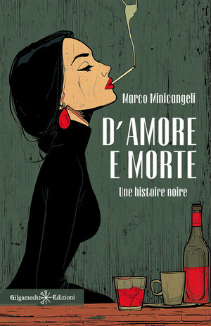 D'amore e morte. Une histoire noire
