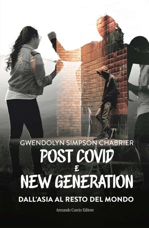 Post Covid e new generation. Dall’Asia al resto del mondo