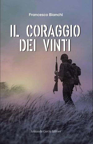 Il coraggio dei vinti