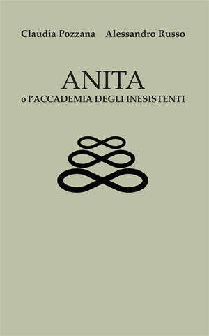 Anita o l'accademia degli inesistenti