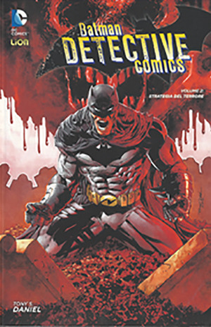 Strategia del terrore. Batman detective comics