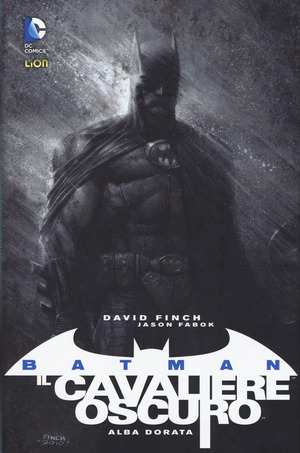 Alba dorata. Batman il cavaliere oscuro