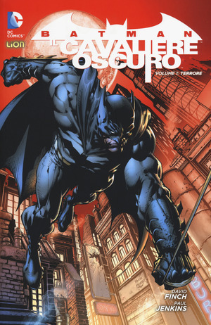 Terrore. Batman. Il cavaliere oscuro