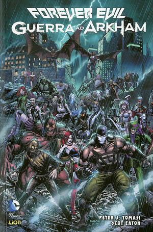 Forever Evil: guerra ad Arkham