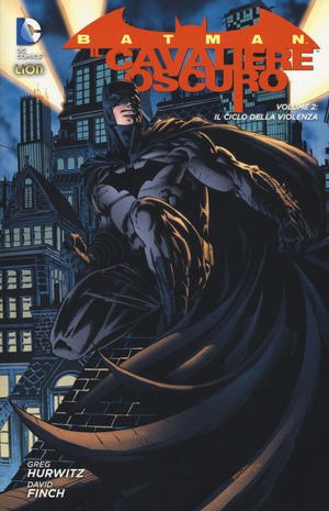 Il ciclo della violenza. Batman il cavaliere oscuro