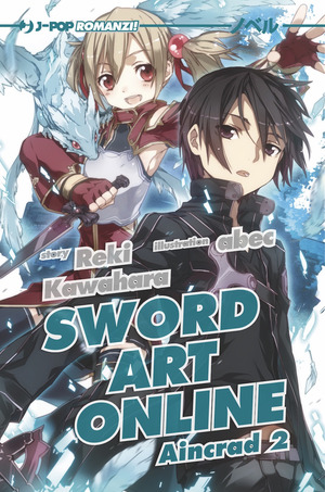 Sword art online novel. Aincrad 2