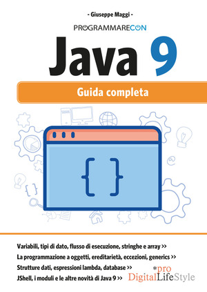 Programmare con Java 9. Guida completa. Con Contenuto digitale per download e accesso online
