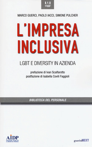 L' impresa inclusiva. LGBT e diversity in azienda