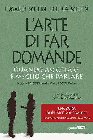 L' arte di far domande. Quando ascoltare è meglio che parlare. Nuova ediz.