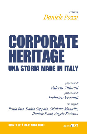 Corporate heritage. Una storia made in Italy