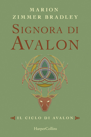 Signora di Avalon. Il ciclo di Avalon. Ediz. integrale