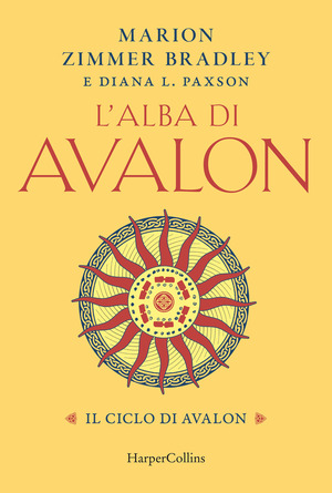 L' alba di Avalon. Il ciclo di Avalon