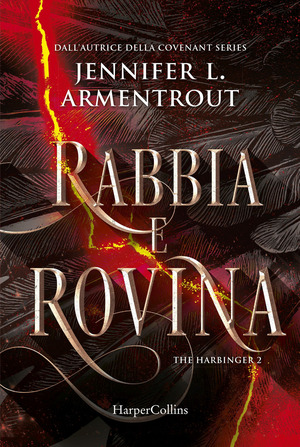 Rabbia e rovina. Harbinger series