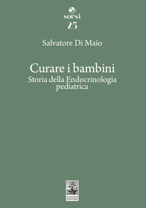 Curare i bambini. Storia della endocrinologia pediatrica