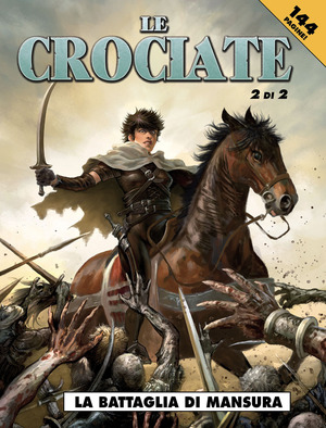 La battaglia di Mansura. Le crociate