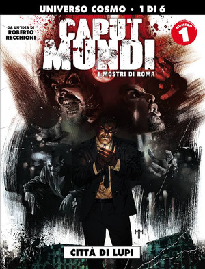 I mostri di Roma. Caput mundi