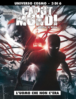 I mostri di Roma. Caput mundi