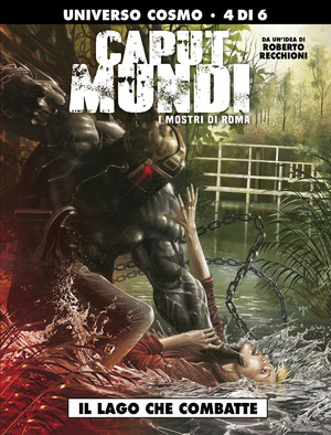 I mostri di Roma. Caput mundi