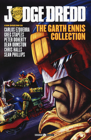 Judge Dredd. The Garth Ennis collection