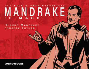 Mandrake il mago. Le tavole domenicali