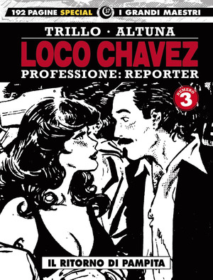Loco Chavez. Professione: reporter