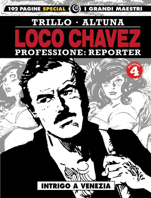 Loco Chavez. Professione: reporter