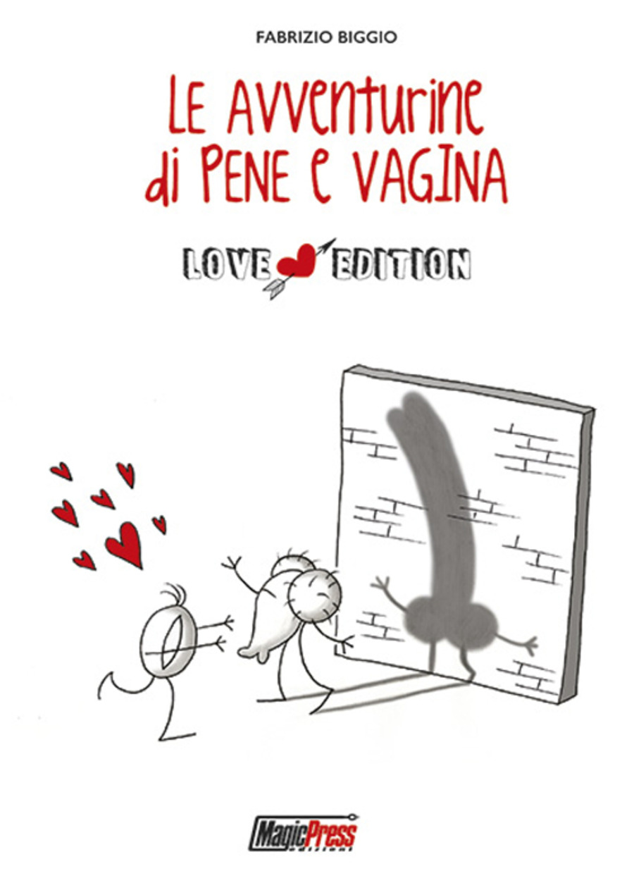 Le avventurine di Pene e Vagina. Ediz. speciale | Librerie Ubik