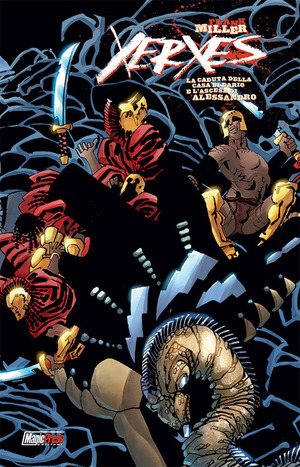 Xerxes. La caduta della casa di Dario e l'ascesa di Alessandro