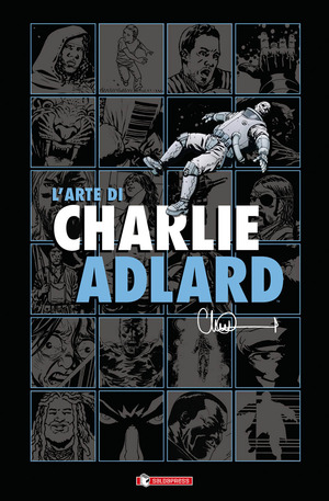 L' arte di Charlie Adlard