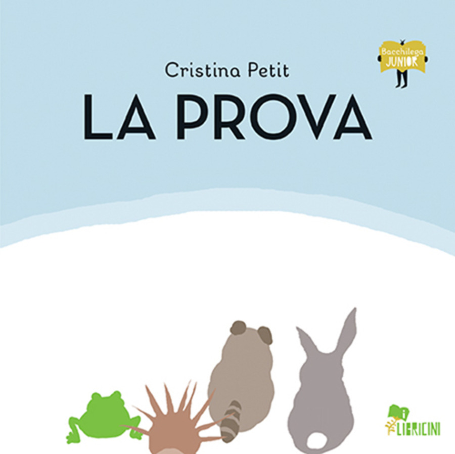 La prova. Ediz. illustrata