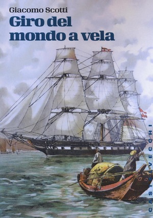 Giro del mondo a vela. La circumnavigazione del globo nella seconda metà dell'Ottocento