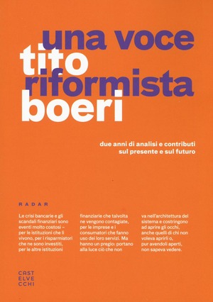 Una voce riformista. Due anni di analisi e contributi sul presente e sul futuro