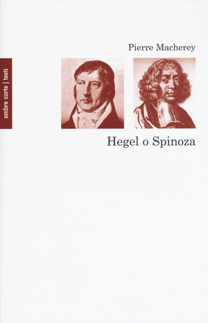 Hegel o Spinoza