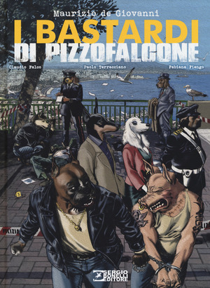 I Bastardi di Pizzofalcone I Bastardi di Pizzofalcone