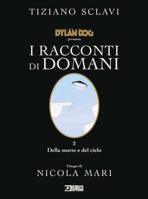 Dylan Dog presenta I racconti di domani