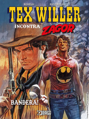 Bandera! Tex Willer incontra Zagor