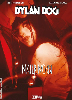 Dylan Dog. Mater Morbi Dylan Dog. Mater Morbi