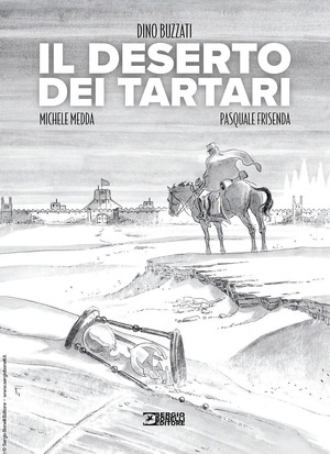 Il deserto dei tartari Il deserto dei tartari