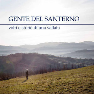 Gente del Santerno. Ediz. a colori