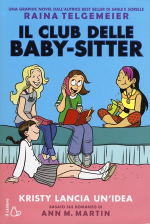 Kristy lancia un'idea. Il Club delle baby-sitter