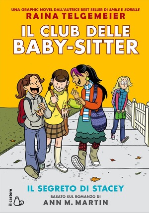Il segreto di Stacey. Il Club delle baby-sitter