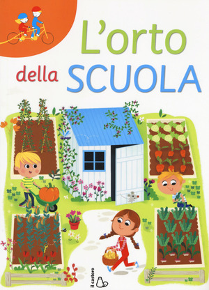 L' orto della scuola. Ediz. a caratteri grandi
